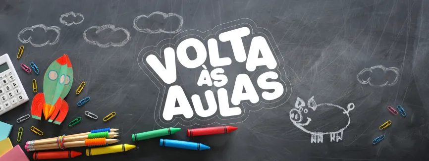 Volta às Aulas!